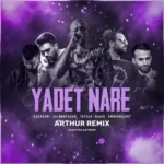 ریمیکس امیر تتلو و علی منتظری و ناجی و پوری و امیر خلوت یادت نره