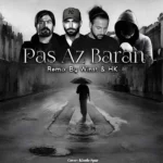 ریمیکس ناجی و مسلک و حصین و سورنا پس از باران