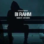 ریمیکس امیر لیام و پیام عباسی و محمد امیری و تتلو بی رحم