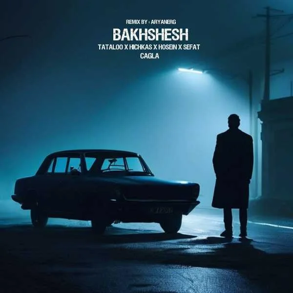 دانلود ریمیکس چاغلا و تتلو و هیچکس و حصین و حمید صفت بخشش