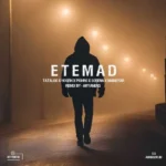 ریمیکس تتلو و حصین و پیشرو و سورنا و مهدیار اعتماد