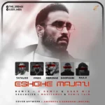 ریمیکس احمد سلو و تتلو و ویناک و مرژاک و پوری و ناجی عشق مجازی